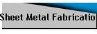 Sheet Metal Fabrications